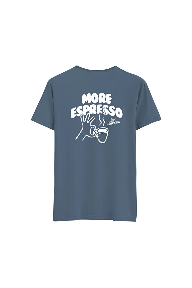 More Espresso - Regular T-Shirt