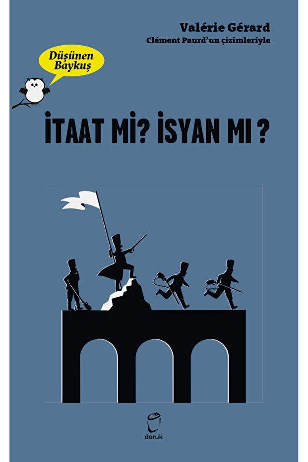 İtaat Mi ? İsyan Mı? Düşünen Baykuş