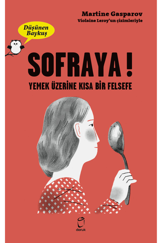 Sofraya ! / Düşünen Baykuş