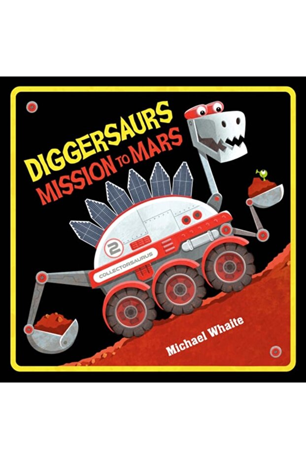Diggersaurs Mission To Mars