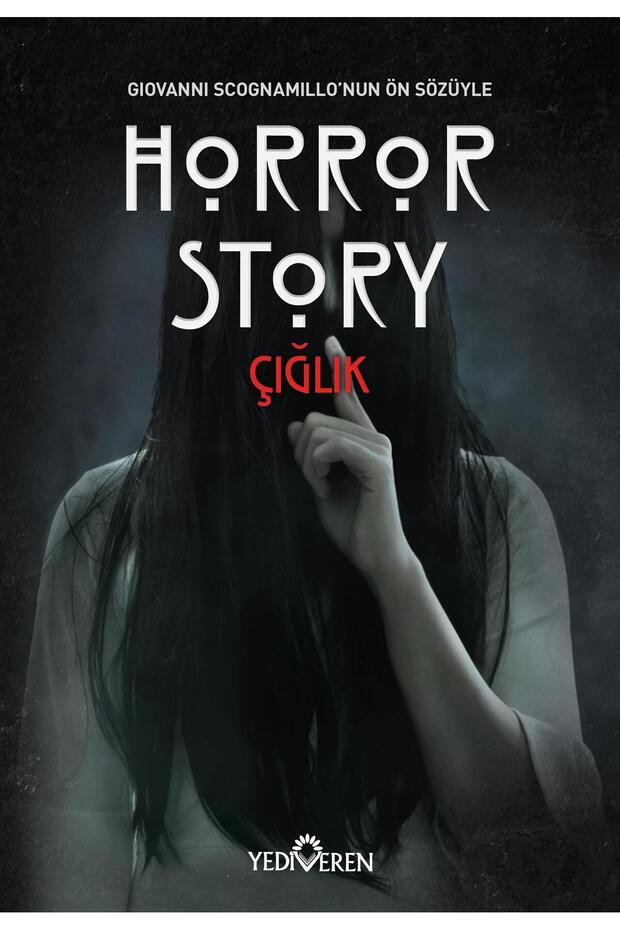 Horror Story-Çığlık/Kolektif/Yediveren