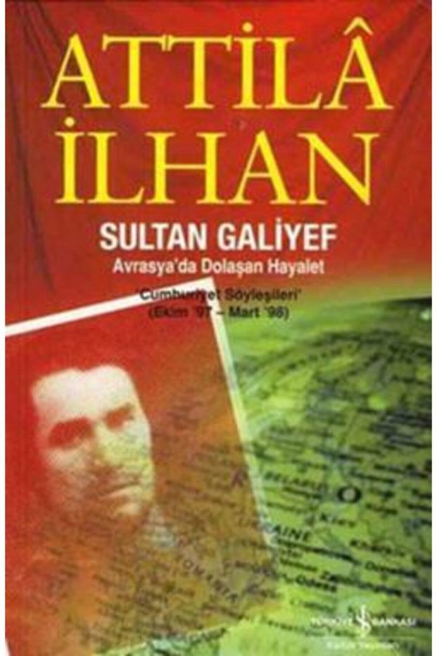 Sultan Galiyef Avrasya’da Dolaşan Hayalet