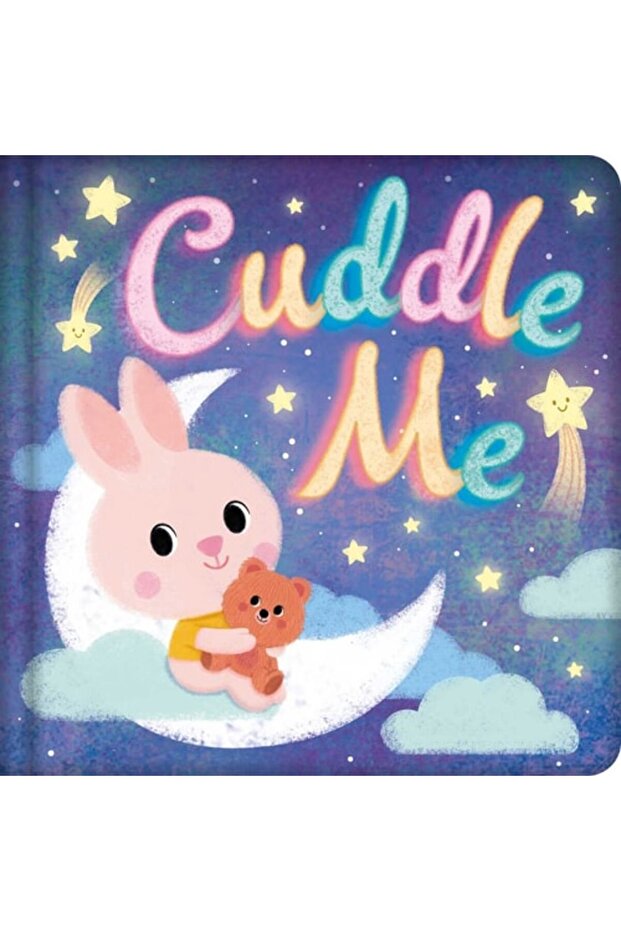 Cuddle Me: Padded Board Book