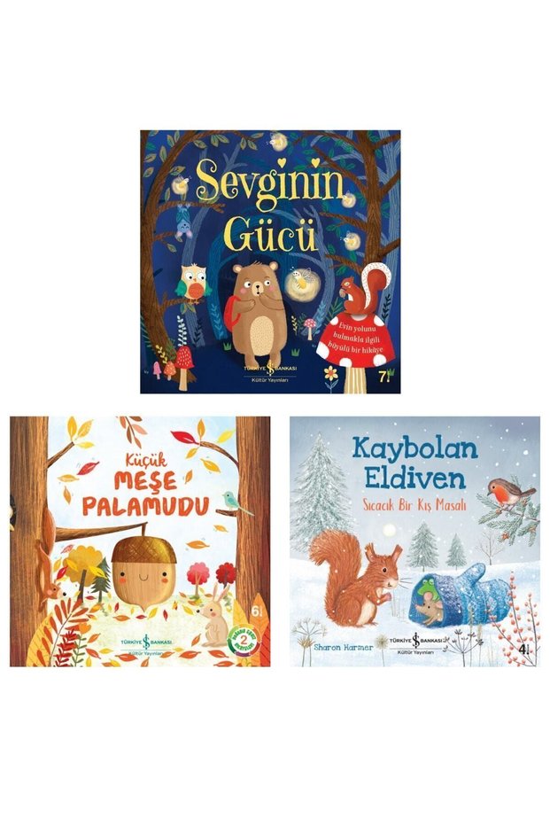 Iş Bankası Kültür Yayınları Sevginin Gücü + Küçük Meşe Palamudu + Kabolan Edliven Set of 3