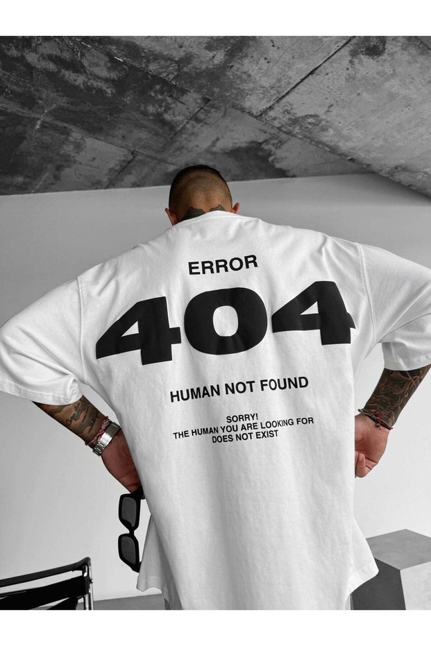 404 Text Printed Oversize T-Shirt - 100% Cotton Streetwear T-Shirt with Big Motivational Pattern on the Back