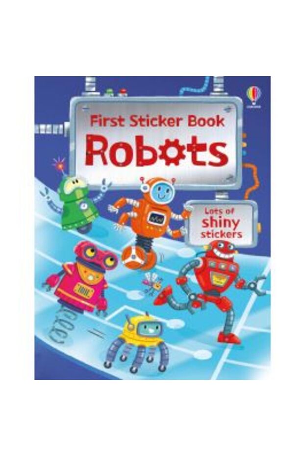 First Sticker Book Robots - 2