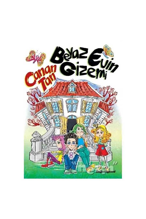 Beyaz Evin Gizemi | Canan Tan |