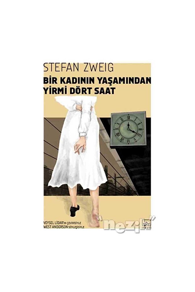 Bir Kadının Yaşamından Yirmi Dört Saat