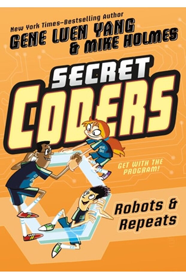 Secret Coders: Robots & Repeats - 1