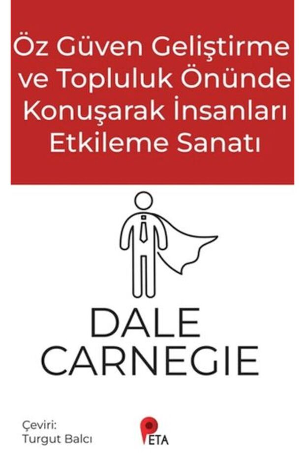 Öz Güven Geliştirme ve Topluluk Önünde Konuşarak İnsanları Etkileme Sanatı