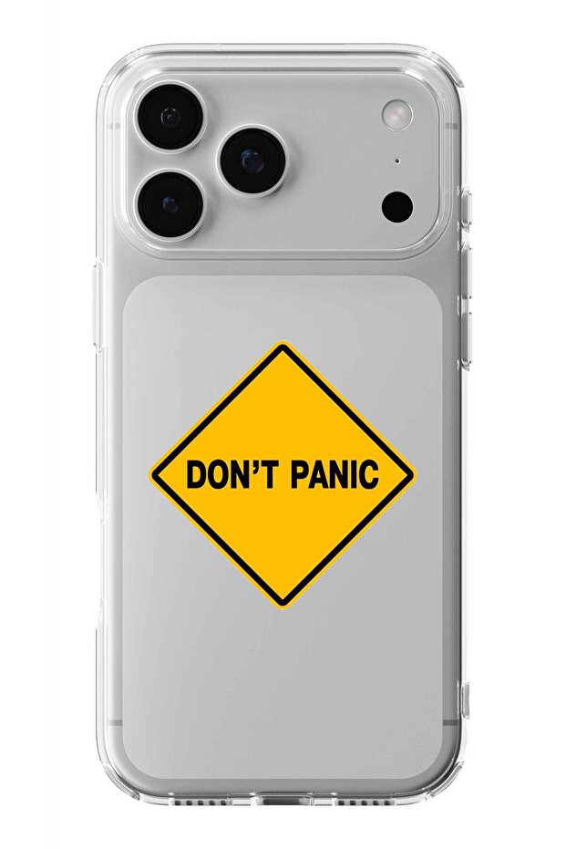 iPhone 17 Pro Max Compatible Don'T Panic Design Printed Transparent Case - 1