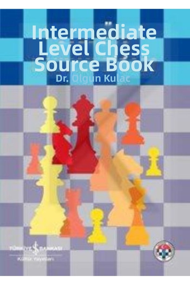 Intermediate Chess Sourcebook - 1