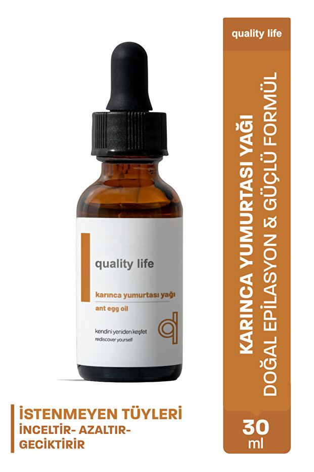 Quality Life Karınca Yumurtası Yağı Tüy Azaltıcı ve Tüy Dökücü Bakım Yağı 30ML Lazer Ağda Sonrası Kullanıma Uygun