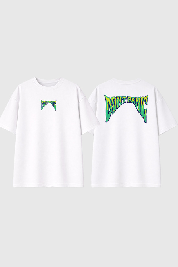 Dont Panic Design Printed White Oversize T-Shirt