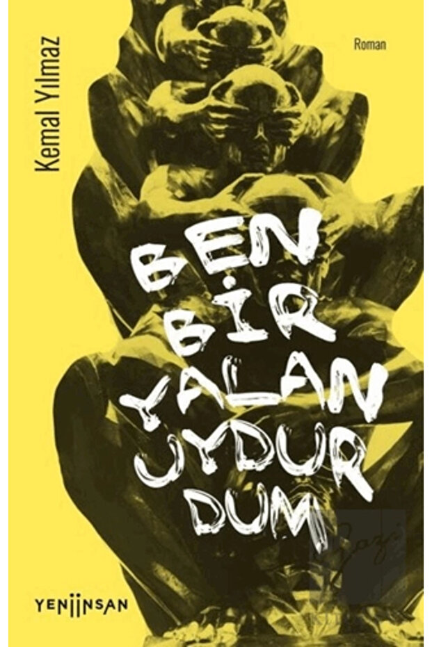 Ben Bir Yalan Uydurdum