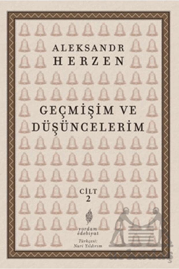 Geçmişim Ve Düşüncelerim 2. Cilt