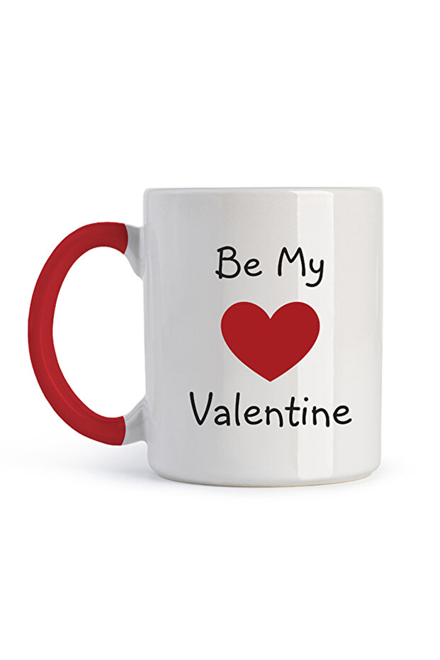Be My Valentine - Drinking Mug