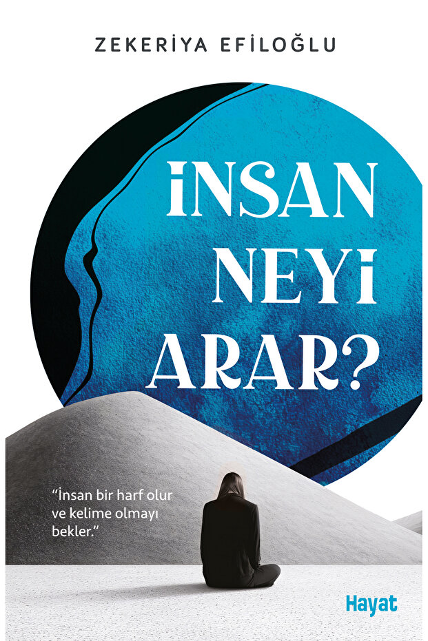 Genç Hayat Yayınları İnsan Neyi Arar
