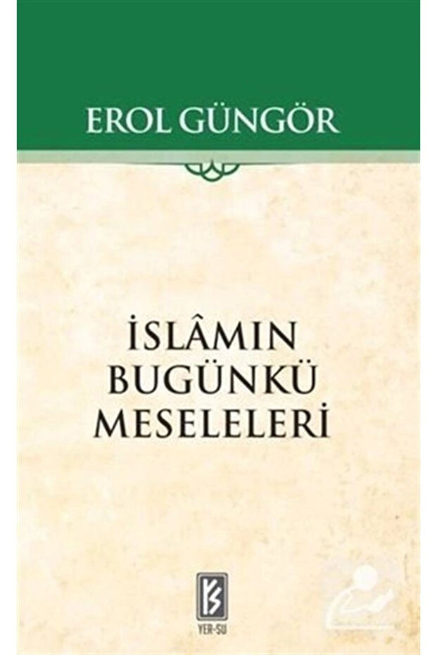 İslamın Bugünkü Meseleleri
