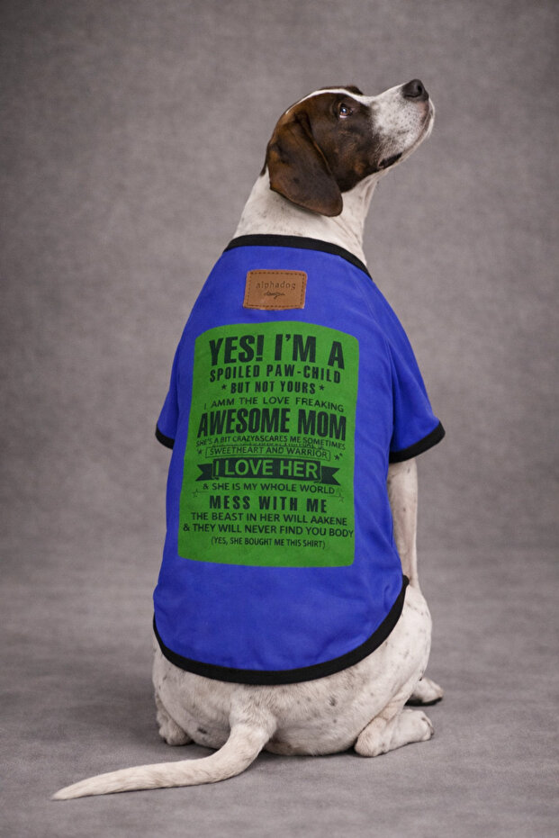 Spoiled Pet Tshirt - 1