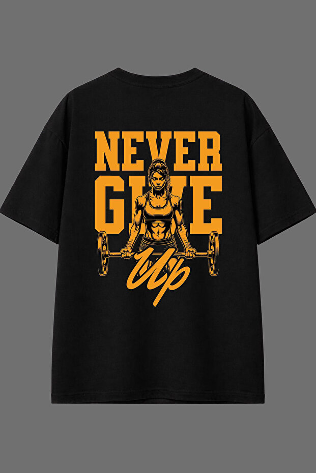 Never Give up Design Black Oversize T-Shirt with Back Print