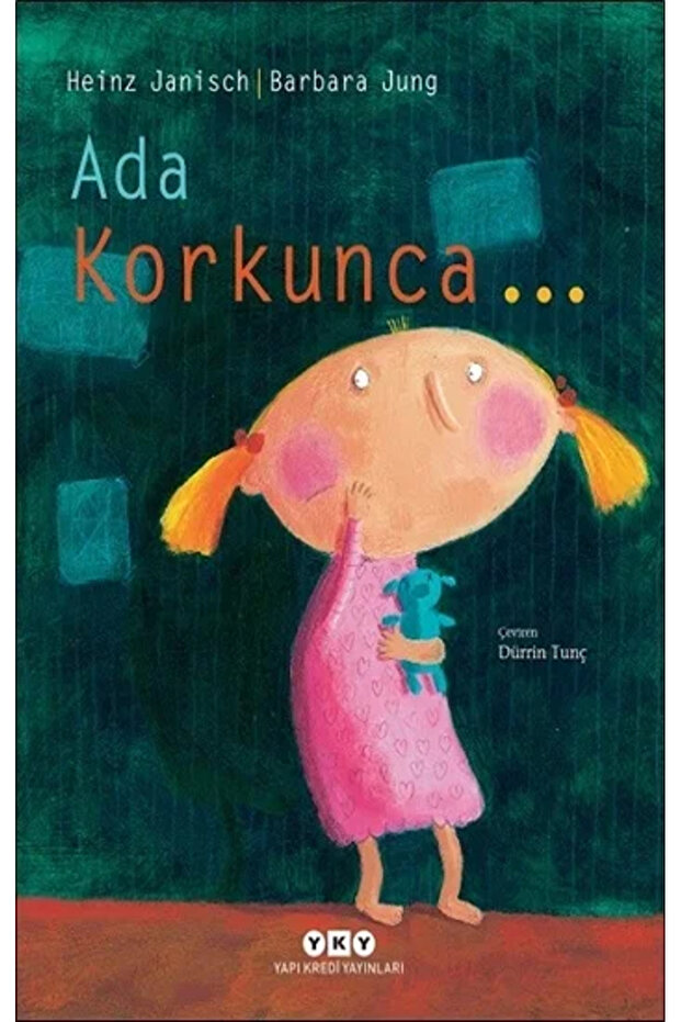 Ada Korkunca… (Karton Kapak)
