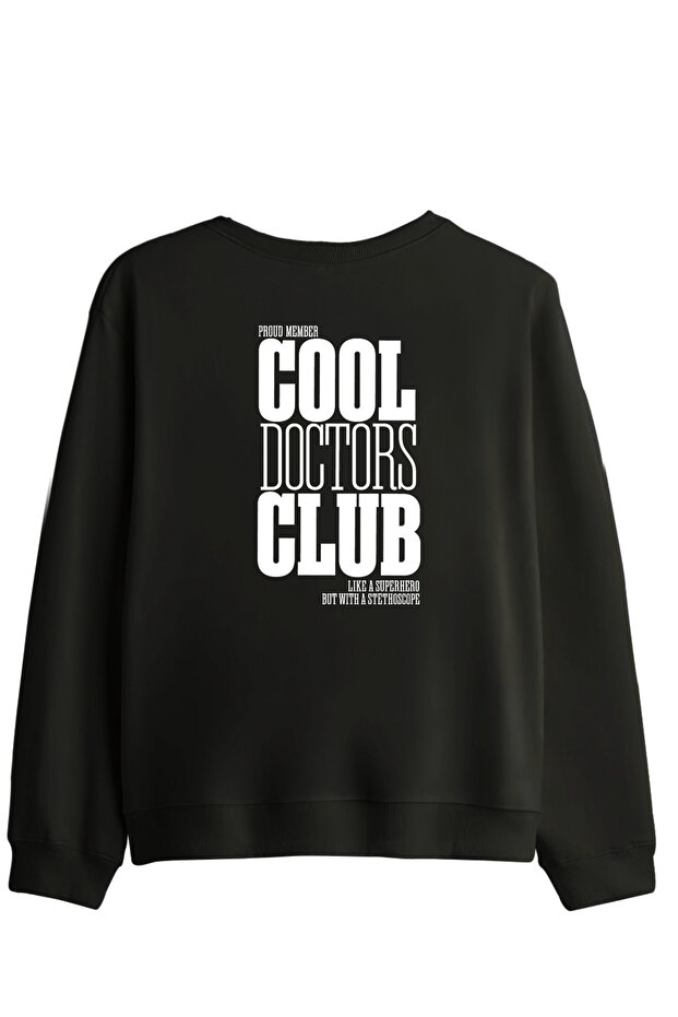 Cool Doctors Club Printed Crew Neck Sweatshirt