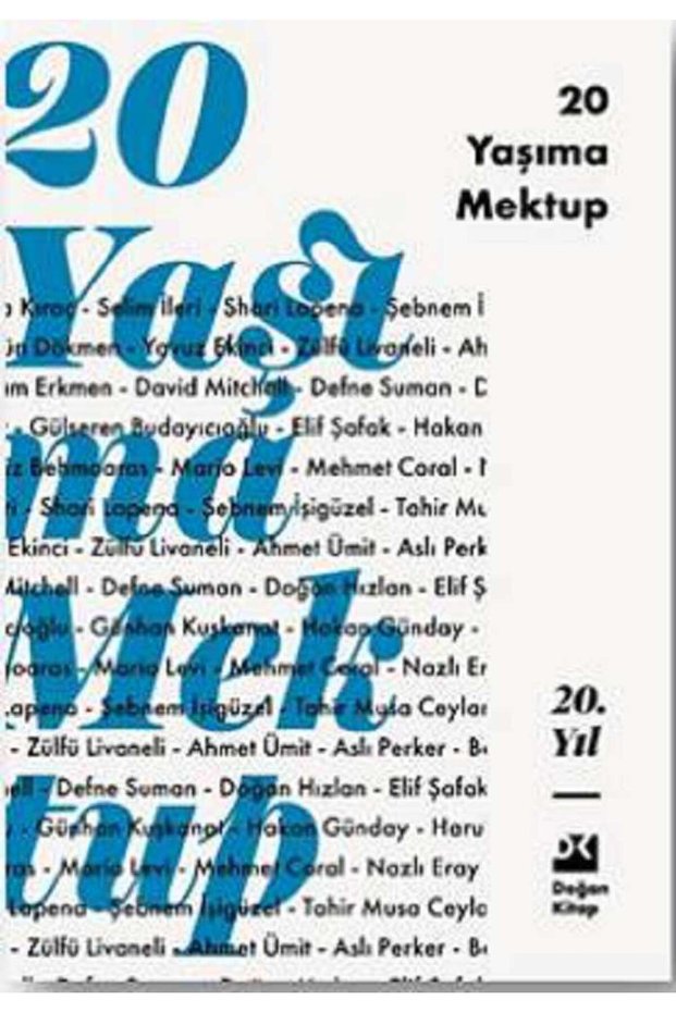 20 Yaşıma Mektup