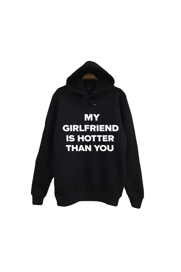 My Girlfriend Is Hotter Than You Printed Unisex 100% Cotton Hooded Black Sweatshirt