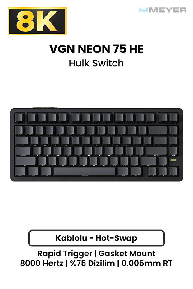 VGN Neon 75 HE Hall Effect Rapid Trigger Mekanik Klavye [Manyetik Switch] - 1