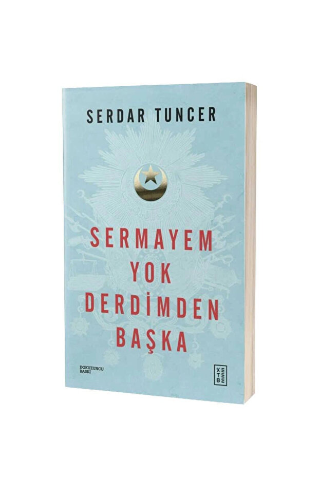 Sermayem Yok Derdimden Başka / / Serdar Tuncer