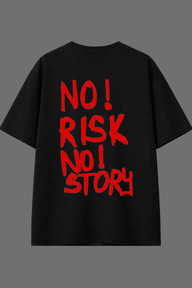 No Risk No Design Black Oversize T-Shirt with Back Print