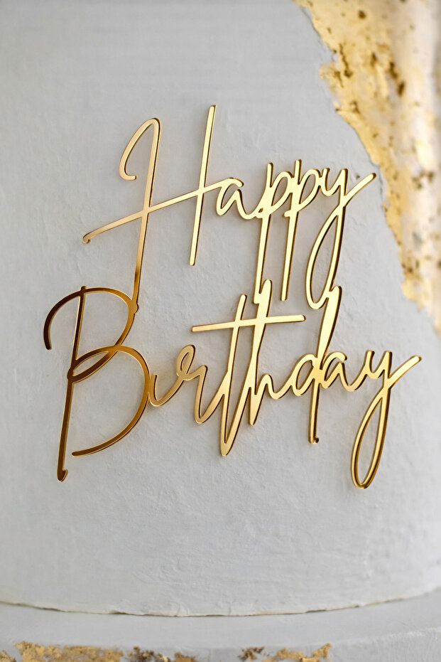 Gold Mirror Plexi Happy Birthday Written Cake Gift Decoration Code 13 - Birthday, Party, Celebration Decoration