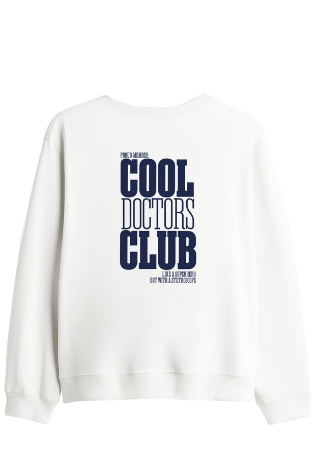 Cool Doctors Club Printed Crew Neck Sweatshirt