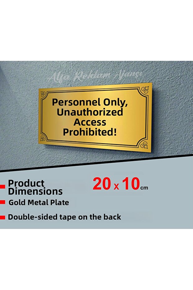 New Metal Sheet with Staff External Access Prohibited Written 20 X 10 cm