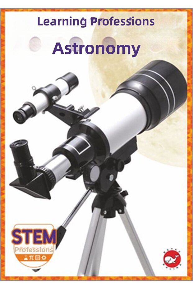 أنا أتعلم المهن - علم الفلك - 1