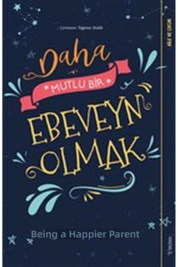 Being a Happier Parent - 1