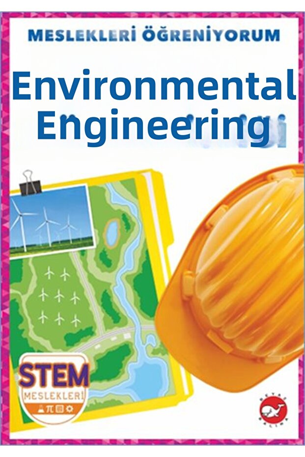 أنا أتعلم المهن - الهندسة البيئية - 1