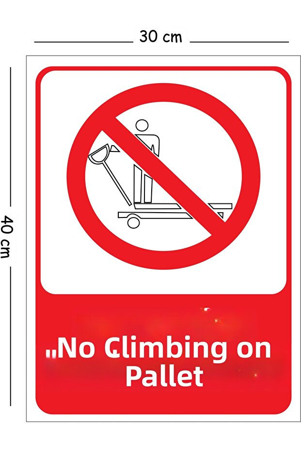 Metal Do Not Ride on Pallet Truck 30X40 cm A3 Warning Work Safety Sign
