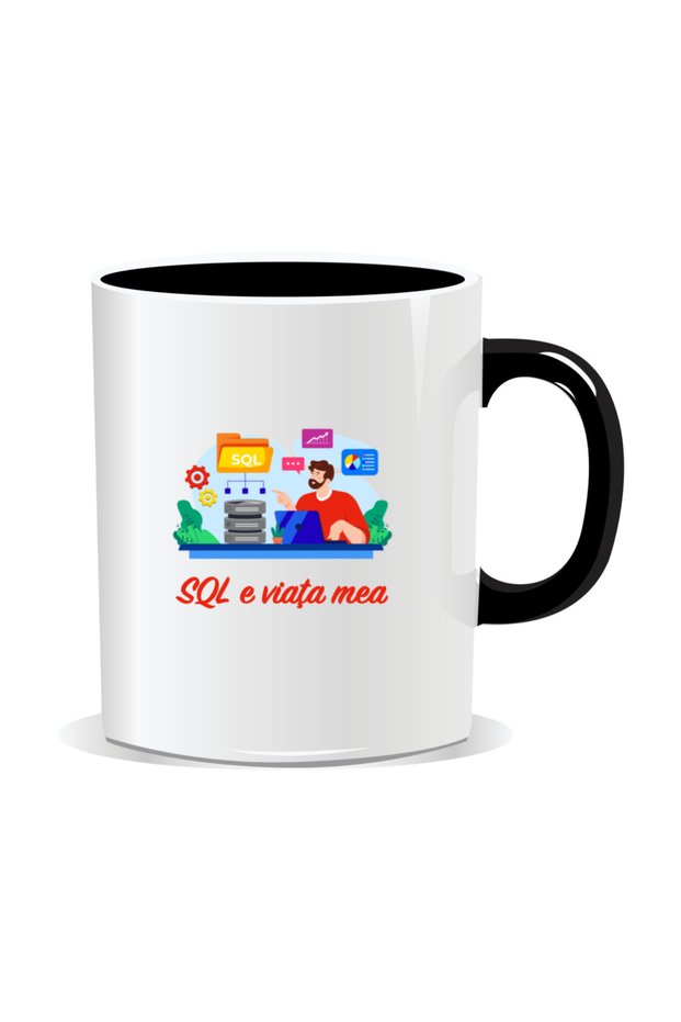 Cana personalizata cu mesaje pentru programatori, SQL e viata mea