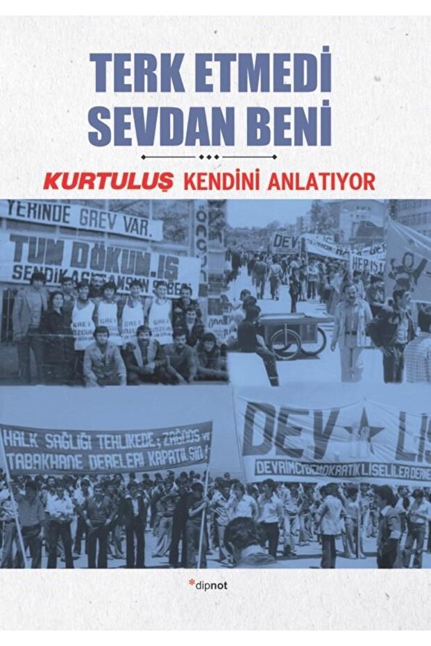 Kurtuluş Kendini Anlatıyor 8: Terk Etmedi Sevdan Beni