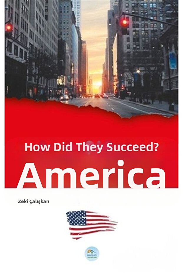 Amerika - Nasıl Başardılar? - 1