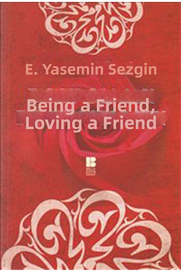 أن تكون صديقًا، أن تحب الصداقة - 1