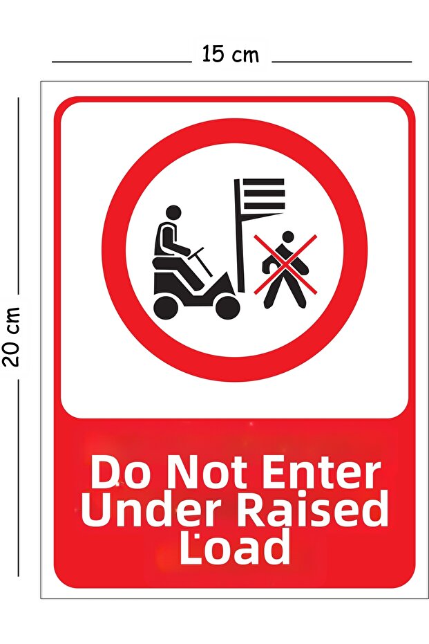 Metal Warning Sign: Do Not Enter under Lifting Load 15X20 cm - Occupational Safety Sign