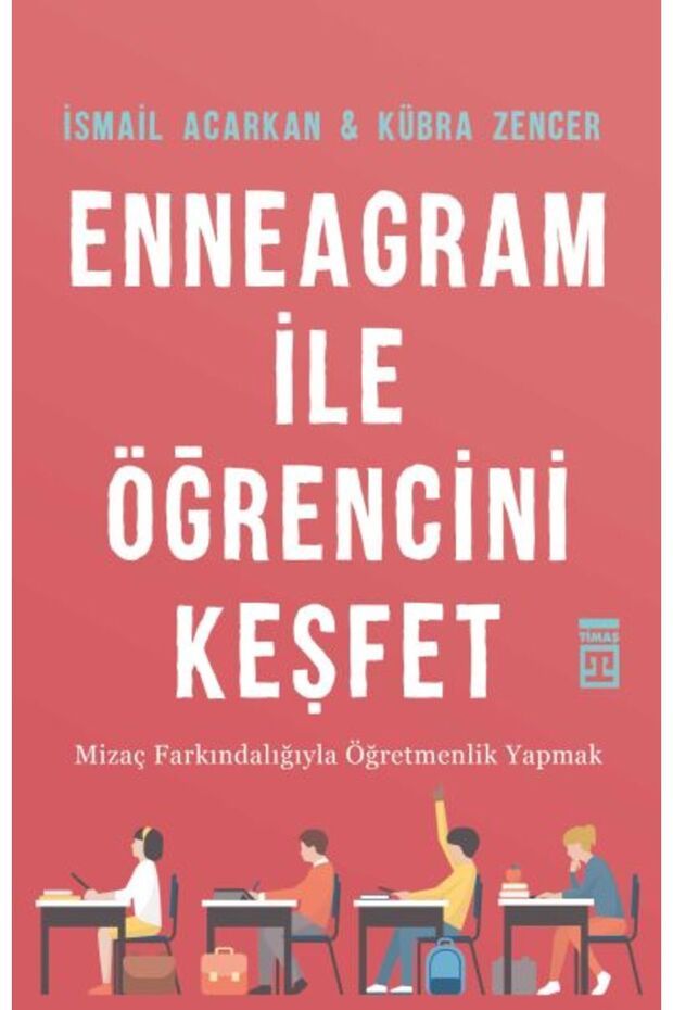 Enneagram ile Öğrencini Keşfet