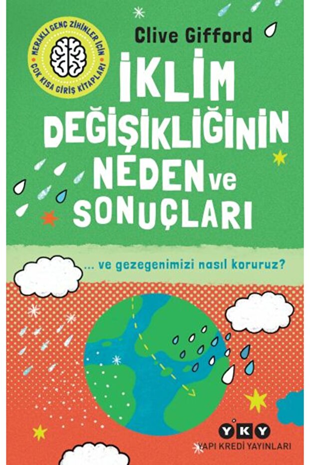 İklim Değişikliğinin Neden Ve Sonuçları