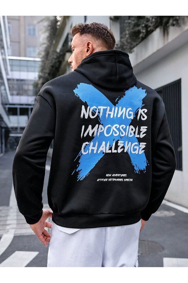 Nothing Is Impossible Challenge Written Print Hoodie Sweatshirt