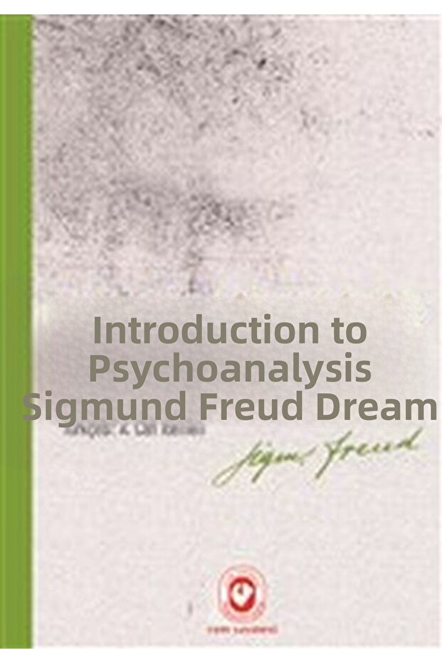 حلم مقدمة إلى التحليل النفسي - 1