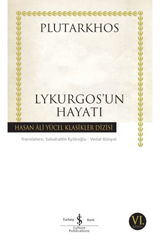 Lykurgos’un Hayatı - Hasan Ali Yücel Klasikleri