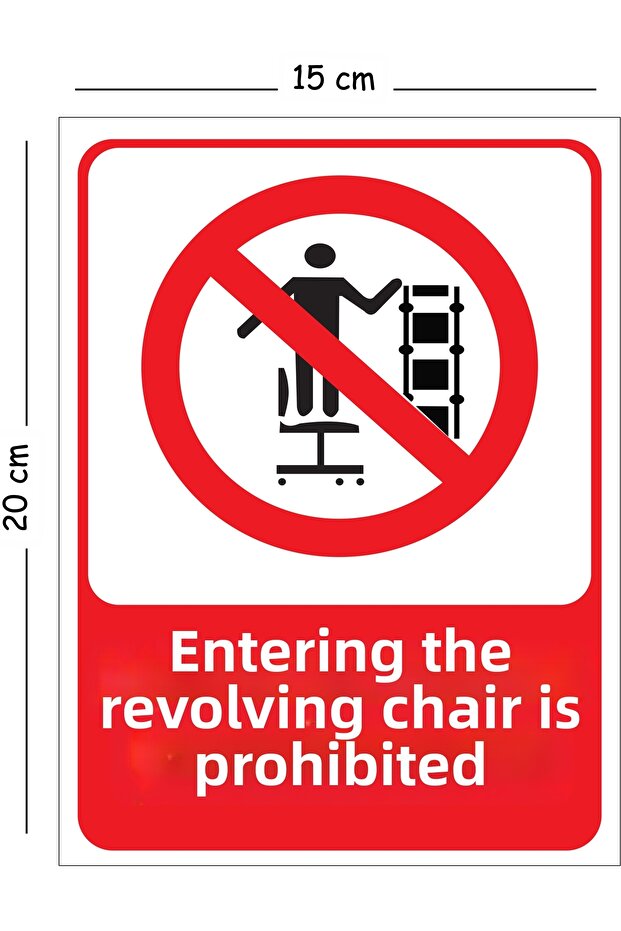 No Exit from Metal Rotating Chair 15X20 cm Warning Work Safety Sign